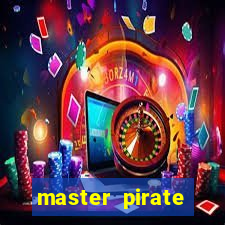 master pirate script pastebin